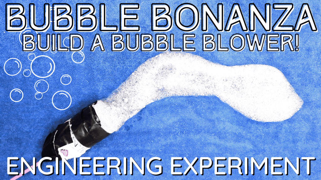 bubble bonanza building a bubble blower engineering experiment for kids and preschoolers